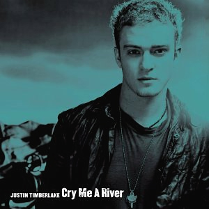 Cry Me a River (Justin Timberlake song)